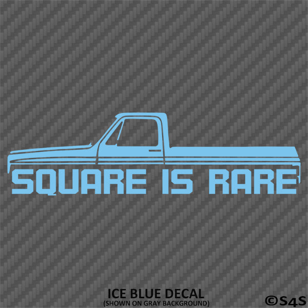 Chevy C10 Square Body: Square Is Rare Vinyl Decal