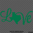 Love: Texas State Silhouette Vinyl Decal