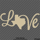 Love: Texas State Silhouette Vinyl Decal