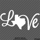 Love: Texas State Silhouette Vinyl Decal