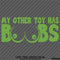 My Other Toy Has Boobs Funny Adult Vinyl Decal