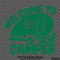 Welcome To Our Camper Camping Vinyl Decal