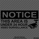 Business Decal: "24 Hour Surveillance" Vinyl Decal - S4S Designs