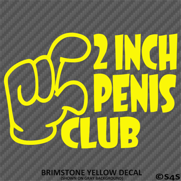 2 Inch Penis Club Funny Adult Vinyl Decal Version 2