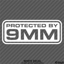 Protected By 9MM Gun Rights 2A Vinyl Decal