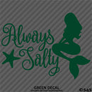 Always Salty Beach Girl Mermaid Vinyl Decal