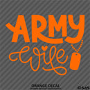 Army Wife Military Vinyl Decal