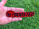 "Boosted" Turbo Acrylic Badge Red/Black - S4S Designs