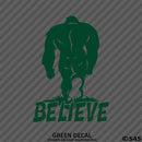 Bigfoot: Believe Vinyl Decal Version 2 - S4S Designs