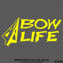 Bow Life Hunting Vinyl Decal - S4S Designs
