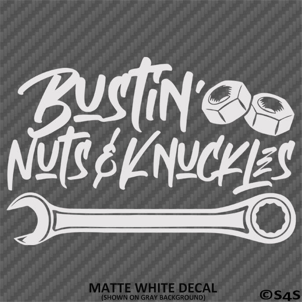 Bustin' Nuts & Knuckles Automotive Vinyl Decal