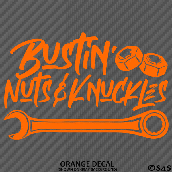 Bustin' Nuts & Knuckles Automotive Vinyl Decal