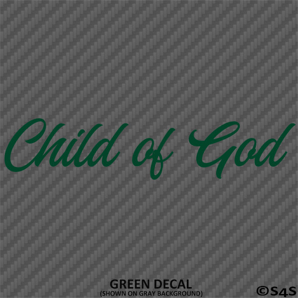 Child of God Religious Vinyl Decal