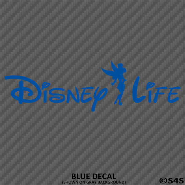 Disney Life "Tinkerbell" Disney Inspired Vinyl Decal - S4S Designs