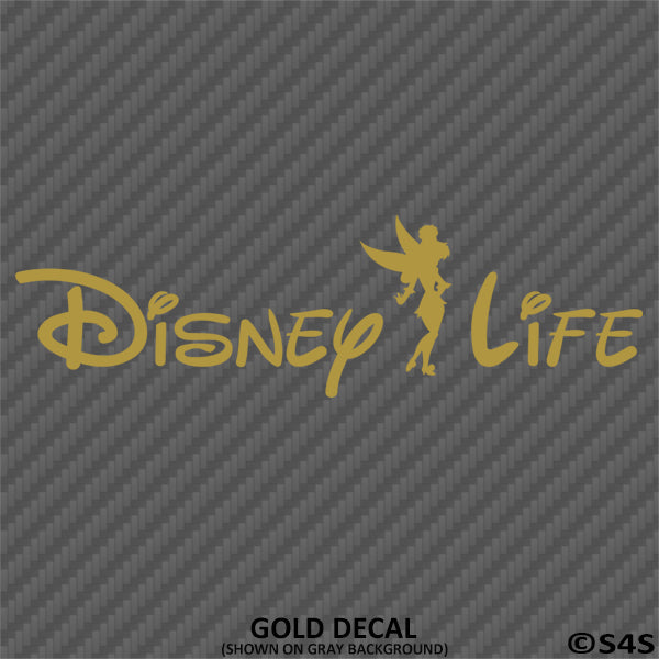 Disney Life "Tinkerbell" Disney Inspired Vinyl Decal - S4S Designs