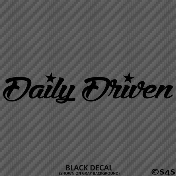 Daily Driven JDM Style Automotive Vinyl Decal