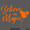Believe In Magic Mickey Mouse Balloon Ears Disney Inspired Vinyl Decal