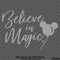 Believe In Magic Mickey Mouse Balloon Ears Disney Inspired Vinyl Decal