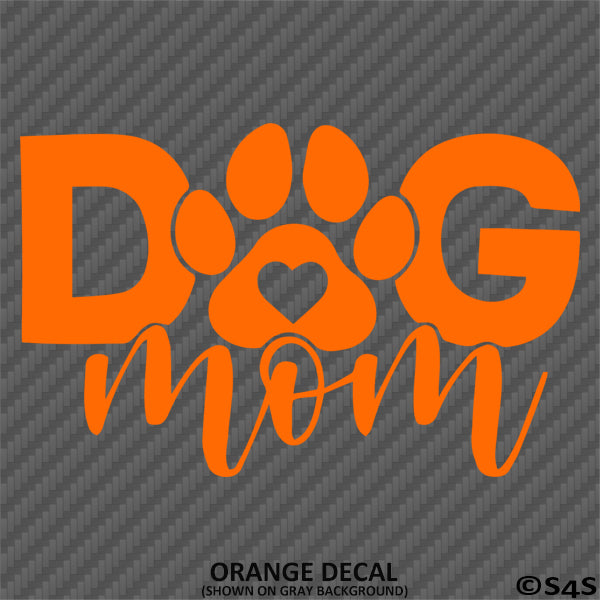 Dog Mom Cute Puppy Paw Vinyl Decal