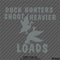 Duck Hunters Shoot Heavier Loads Vinyl Decal