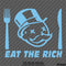 Eat The Rich Political Slogan Vinyl Decal