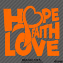 Hope Love Faith Awareness Ribbon Vinyl Decal - S4S Designs