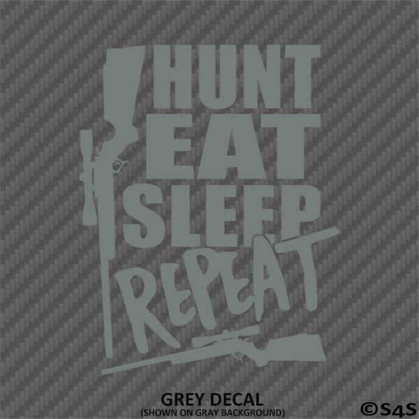 Hunt, Eat, Sleep, Repeat Deer Hunting Vinyl Decal