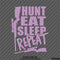 Hunt, Eat, Sleep, Repeat Deer Hunting Vinyl Decal