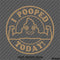 I Pooped Today Funny Adult Vinyl Decal