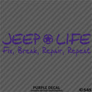 Jeep Life: Fix, Break, Repair, Repeat Vinyl Decal - S4S Designs