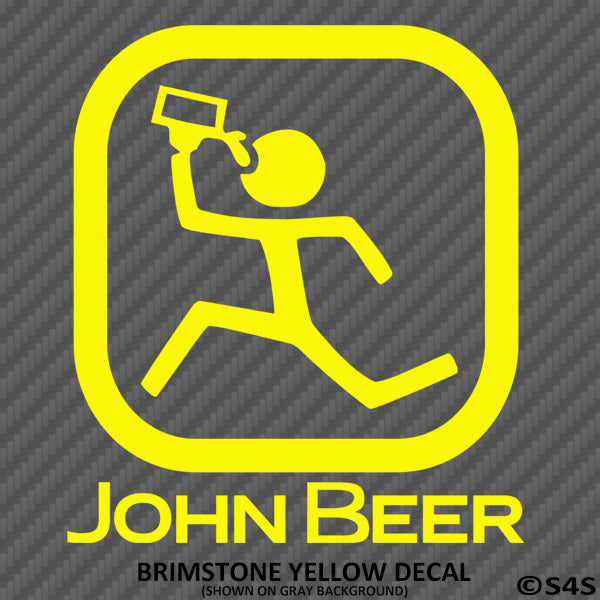 John Beer Funny Drinking Vinyl Decal - S4S Designs