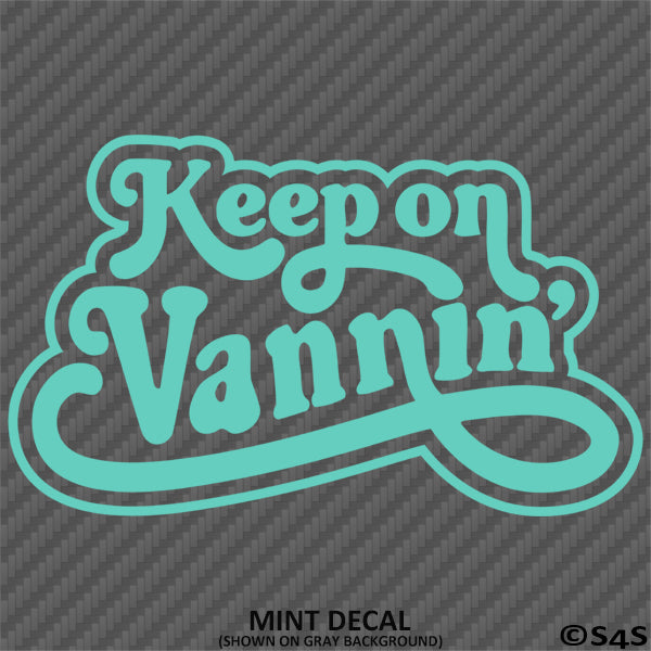 Keep On Vannin Vintage Style Vinyl Decal