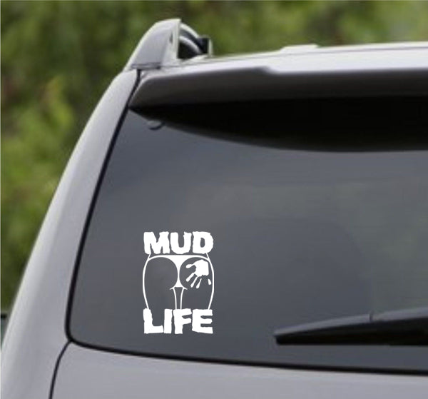Mud Life Sexy Off-Road 4x4 Vinyl Decal - S4S Designs