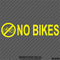 Business Decal: No Bikes Vinyl Decal Version 1 - S4S Designs