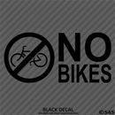 Business Decal: No Bikes Vinyl Decal Version 2 - S4S Designs