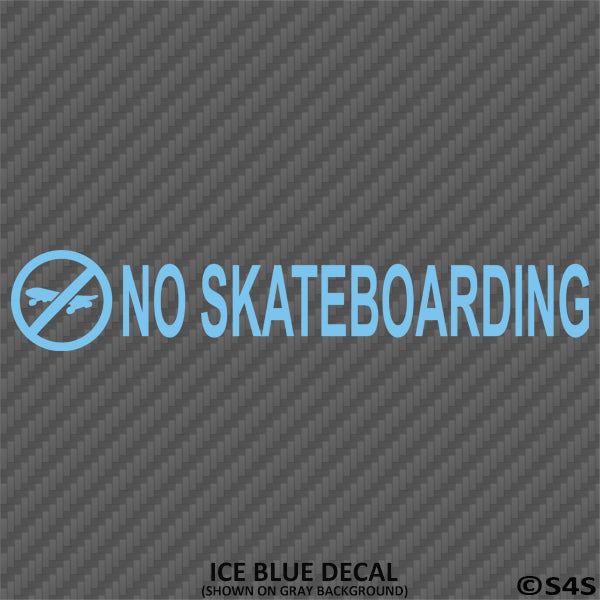 Business Decal: No Skateboarding Vinyl Decal - S4S Designs