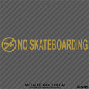 Business Decal: No Skateboarding Vinyl Decal - S4S Designs