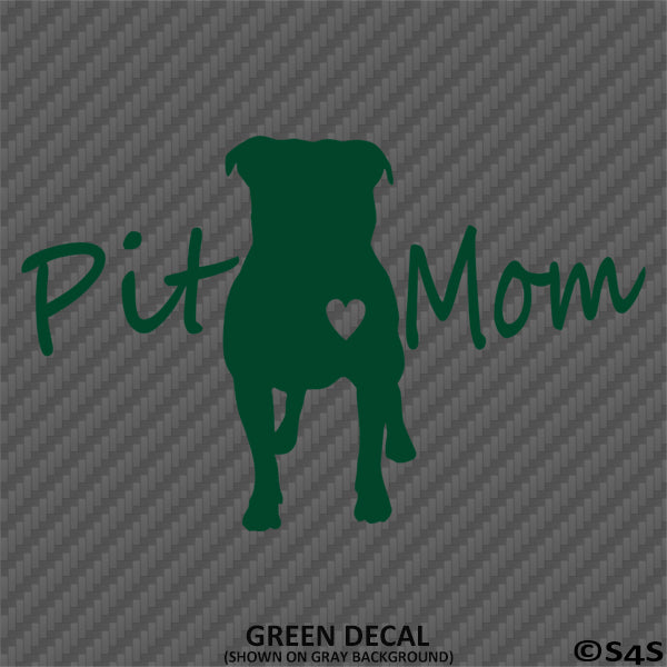 Pit Bull Pit Mom Dog Vinyl Decal