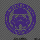 Support Our Troops: Stormtrooper Disney Inspired Vinyl Decal - S4S Designs