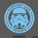 Support Our Troops: Stormtrooper Disney Inspired Vinyl Decal - S4S Designs
