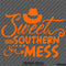 Sweet Southern Mess Cute Country Girl Vinyl Decal