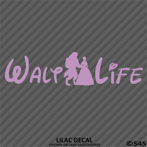 Walt Life "Beauty And The Beast" Disney Inspired Vinyl Decal - S4S Designs