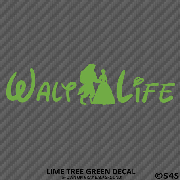 Walt Life "Beauty And The Beast" Disney Inspired Vinyl Decal - S4S Designs