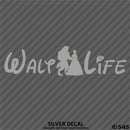 Walt Life "Beauty And The Beast" Disney Inspired Vinyl Decal - S4S Designs