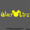 Walt Life "Mickey Ears" Disney Inspired Vinyl Decal - S4S Designs