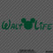 Walt Life "Mickey Ears" Disney Inspired Vinyl Decal - S4S Designs