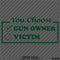 You Choose, Gun Owner or Victim 2A Firearms Vinyl Decal - S4S Designs